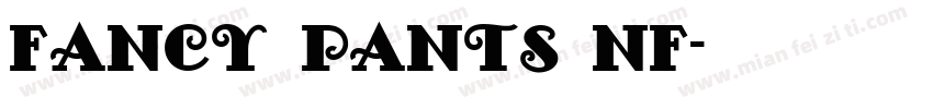 Fancy Pants NF字体转换